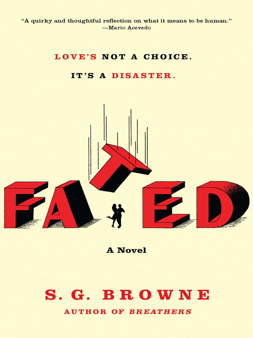 Title details for Fated by S.G. Browne - Available